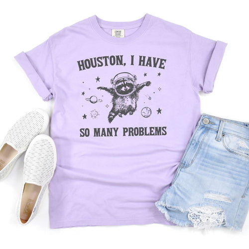 PREORDER: Houston I Have So Many Problems Graphic Tee - Maple Row Boutique 