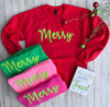 Merry Puff Sweatshirt Preorder