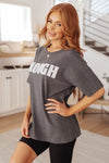Always Enough Graphic Tee in Charcoal - Maple Row Boutique