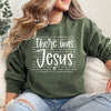 There Was Jesus Graphic Sweatshirt - Maple Row Boutique 