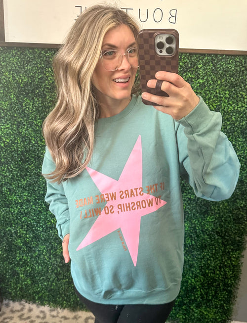 STARS WERE MADE TO WORSHIP SWEATSHIRT