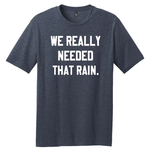 PREORDER: We Really Needed That Rain Graphic Tee - Maple Row Boutique 