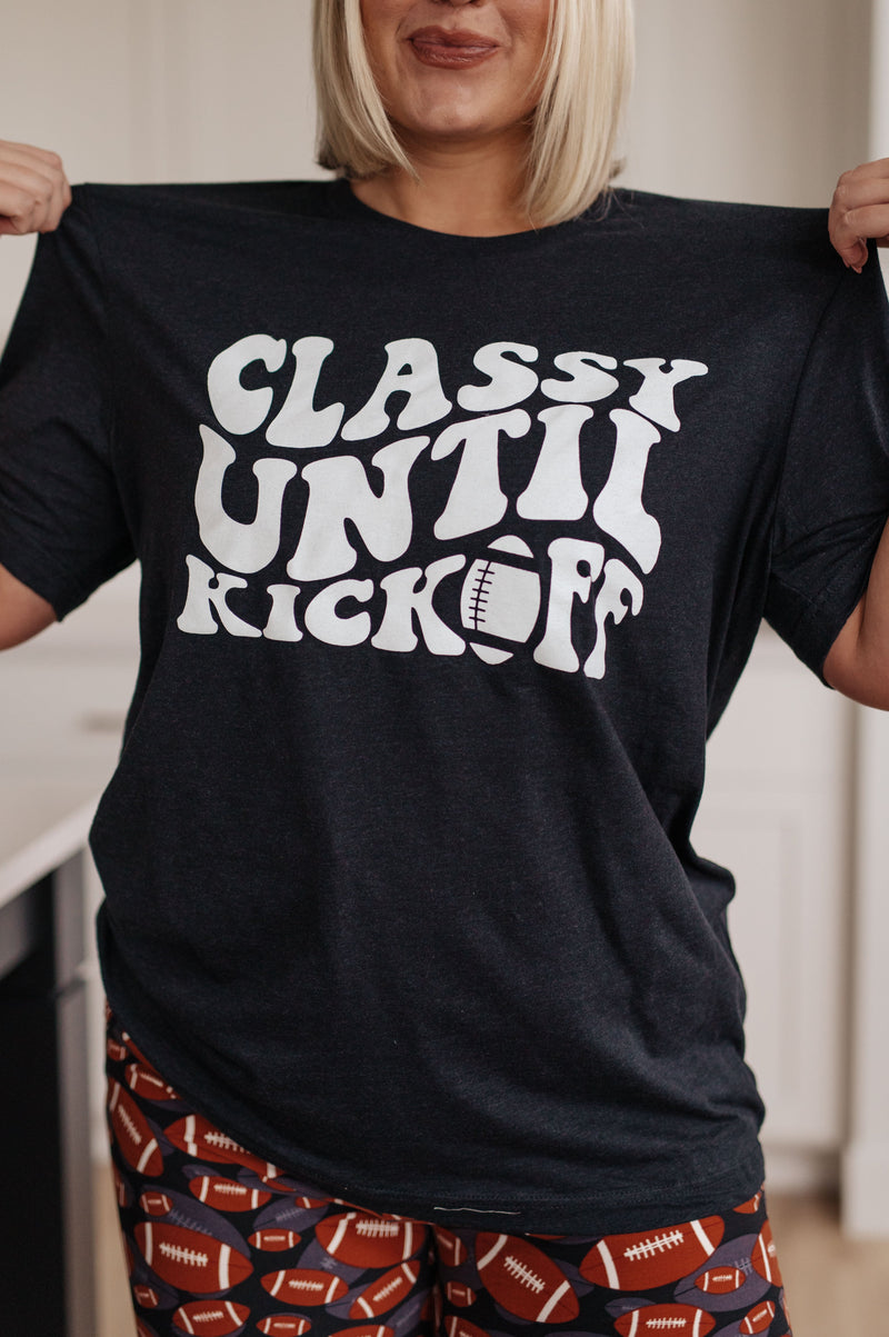 Classy Until Kickoff Tee - Maple Row Boutique 