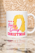 Holly Dolly Christmas Mug - Maple Row Boutique 