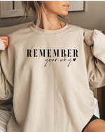 REMEMBER YOUR WHY ACROSS SWEATSHIRT - Maple Row Boutique 