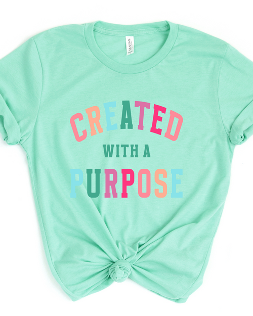 CREATED WITH A PURPOSE TEE (BELLA CANVAS) - Maple Row Boutique 